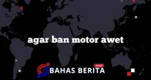 agar ban motor awet