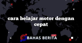 cara belajar motor dengan cepat