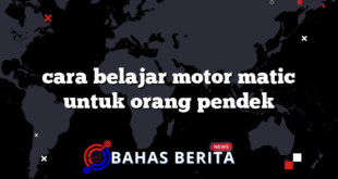 cara belajar motor matic untuk orang pendek