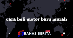 cara beli motor baru murah