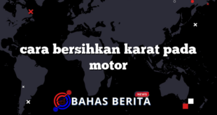 cara bersihkan karat pada motor