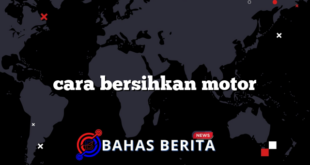 cara bersihkan motor