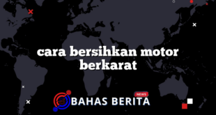 cara bersihkan motor berkarat