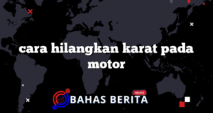 cara hilangkan karat pada motor