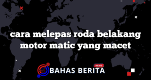 cara melepas roda belakang motor matic yang macet