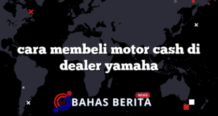 cara membeli motor cash di dealer yamaha