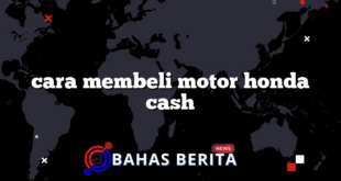 cara membeli motor honda cash