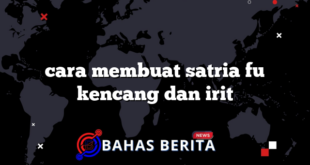 cara membuat satria fu kencang dan irit