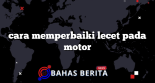 cara memperbaiki lecet pada motor