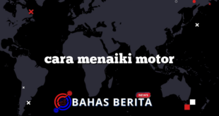 cara menaiki motor