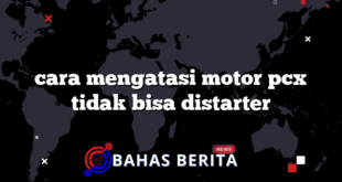 cara mengatasi motor pcx tidak bisa distarter