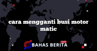 cara mengganti busi motor matic