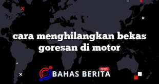 cara menghilangkan bekas goresan di motor