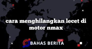 cara menghilangkan lecet di motor nmax