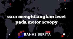 cara menghilangkan lecet pada motor scoopy