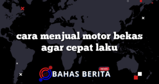 cara menjual motor bekas agar cepat laku