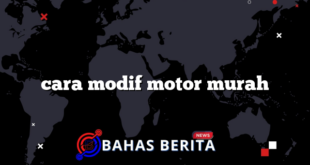 cara modif motor murah