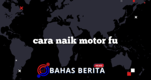 cara naik motor fu