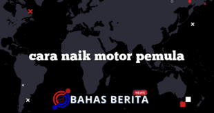 cara naik motor pemula