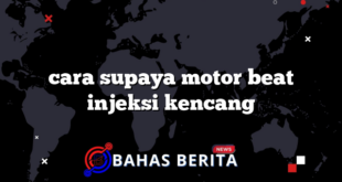 cara supaya motor beat injeksi kencang