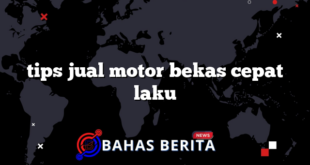 tips jual motor bekas cepat laku