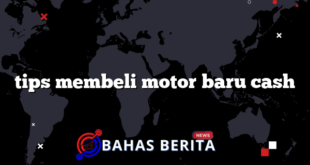 tips membeli motor baru cash