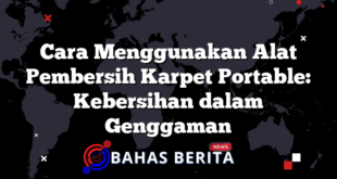 Cara Menggunakan Alat Pembersih Karpet Portable: Kebersihan dalam Genggaman