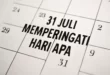 31 juli memperingati hari apa