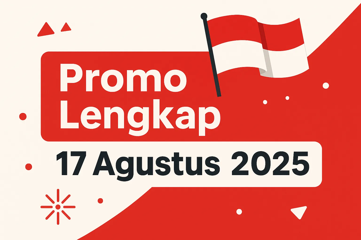 promo 17 Agustus 2025