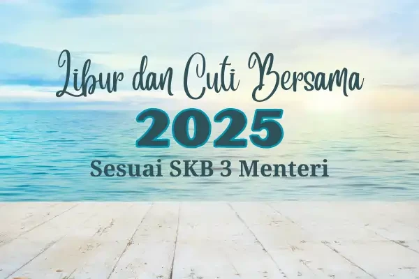 skb 3 menteri libur 18 agustus 2025