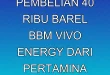Analisis Pembelian 40 Ribu Barel BBM Vivo Energy dari Pertamina 2025