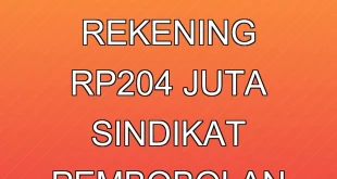 Analisis PPATK Ungkap Rekening Rp204 Juta Sindikat Pembobolan H-6