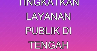 Refleksi Kadiv Humas Tingkatkan Layanan Publik di Tengah Kebijakan Medicaid