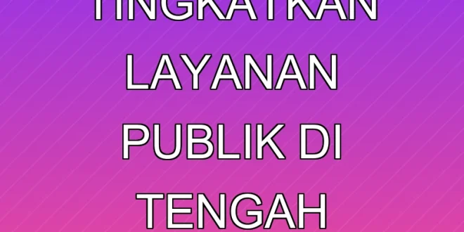 Refleksi Kadiv Humas Tingkatkan Layanan Publik di Tengah Kebijakan Medicaid