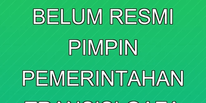 Tony Blair Belum Resmi Pimpin Pemerintahan Transisi Gaza