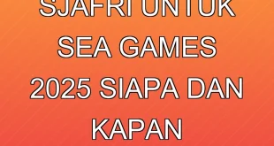 Asisten Indra Sjafri untuk SEA Games 2025: Siapa dan Kapan Diumumkan?