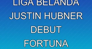 Hasil Terbaru Liga Belanda: Justin Hubner Debut, Fortuna Sittard Kalah