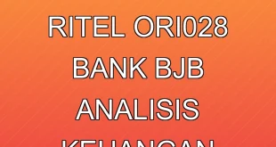Investasi Cerdas SBN Ritel ORI028 Bank BJB, Analisis Keuangan 2025