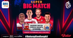 Jadwal Siaran Langsung Madura United vs Persija Super League 2025 Belum Final
