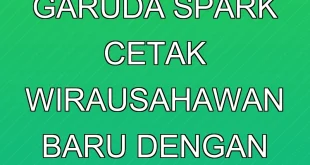 Komdigi Garuda Spark Cetak Wirausahawan Baru dengan Legal Tech