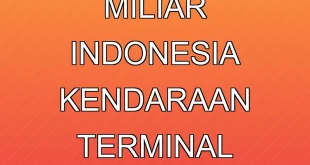 Laba Rp 190,2 Miliar Indonesia Kendaraan Terminal Oktober 2025