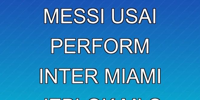 Mascherano Minta Maaf ke Messi Usai Perform Inter Miami Jeblok MLS 2025