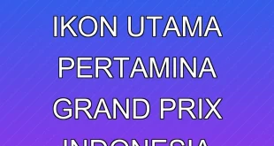 Museum Mandalika Ikon Utama Pertamina Grand Prix Indonesia 2025
