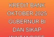 Pertumbuhan Kredit Bank Oktober 2025: Gubernur BI dan Sikap Wait-and-See