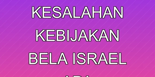Presiden AS Akui Kesalahan Kebijakan Bela Israel, Apa Dampaknya?