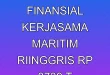 Analisis Finansial Kerjasama Maritim RI-Inggris Rp 87,39 T