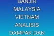 Darurat Banjir Malaysia & Vietnam: Analisis Dampak dan Evakuasi