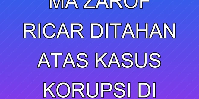 Eks Pejabat MA Zarof Ricar Ditahan atas Kasus Korupsi di Jakarta
