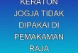 Gamelan Keraton Jogja Tidak Dipakai di Pemakaman Raja Surakarta