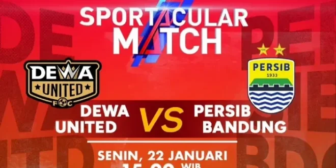 Jadwal Siaran Langsung Persib vs Dewa United Super League Terbaru
